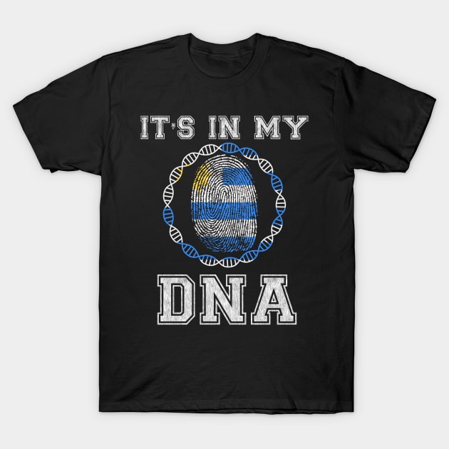 Uruguay  It's In My DNA - Gift for Uraguyan From Uruguay T-Shirt by Country Flags